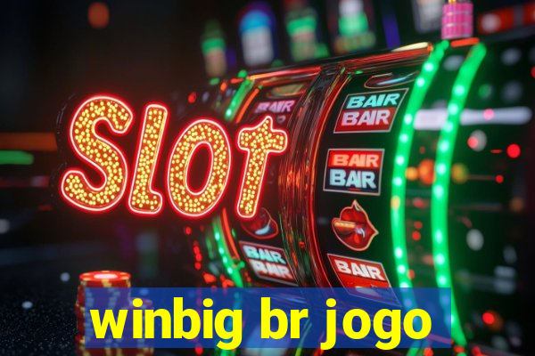 winbig br jogo